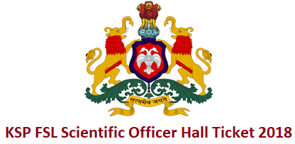 KSP FSL Scientific Officer Hall Ticket 2018