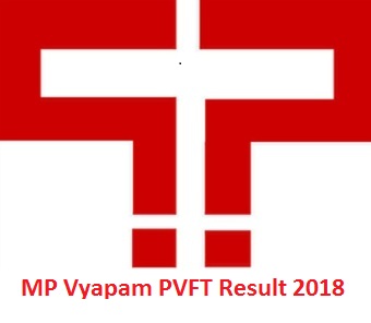 MP Vyapam PVFT Result 2018
