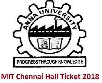 MIT Chennai Hall Ticket 2018