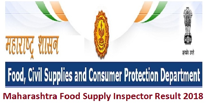 Maharashtra Food Supply Inspector Result 2018