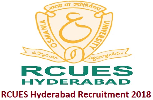 RCUES Hyderabad Recruitment 2018