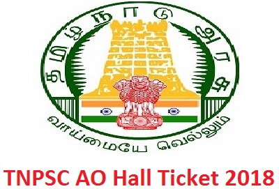 TNPSC AO Hall Ticket 2018