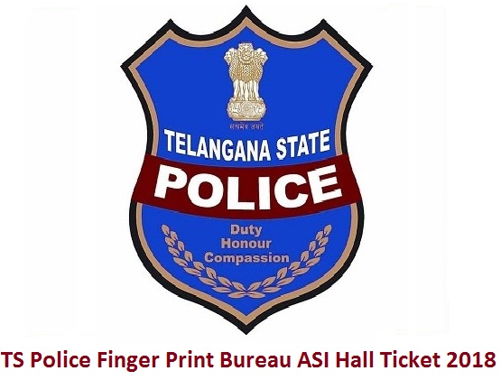 TS Police Finger Print Bureau ASI Hall Ticket 2018