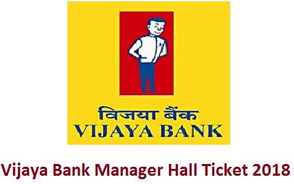 Vijaya Bank Manager Hall Ticket 2018