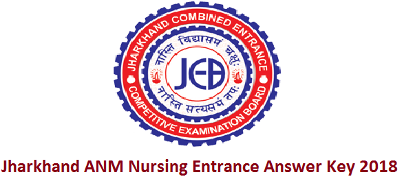 Jharkhand ANM Nursing Entrance Answer Key 2018