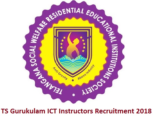 TS Gurukulam ICT Instructors Recruitment 2018