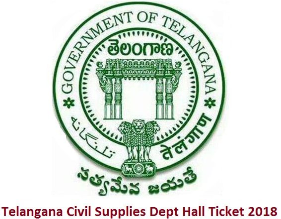 Telangana Civil Supplies Dept Hall Ticket 2018