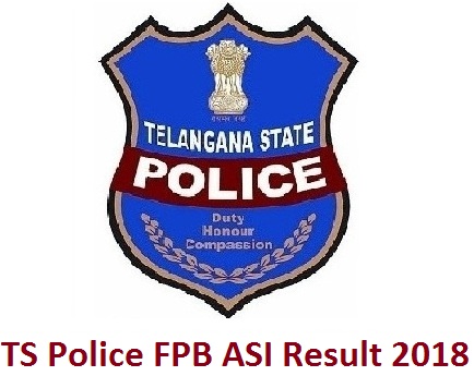 TS Police FPB ASI Result 2018