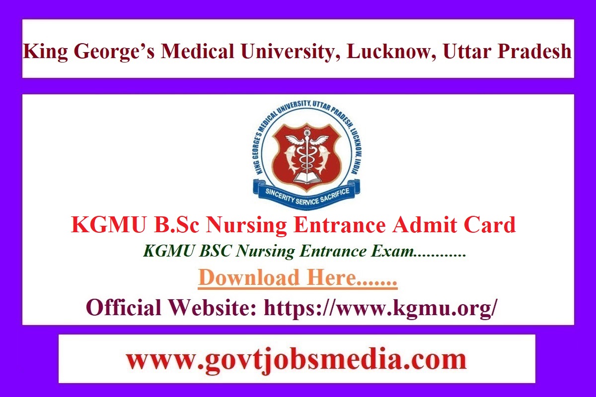 KGMU B.Sc Nursing Entrance Exam Admit Card
