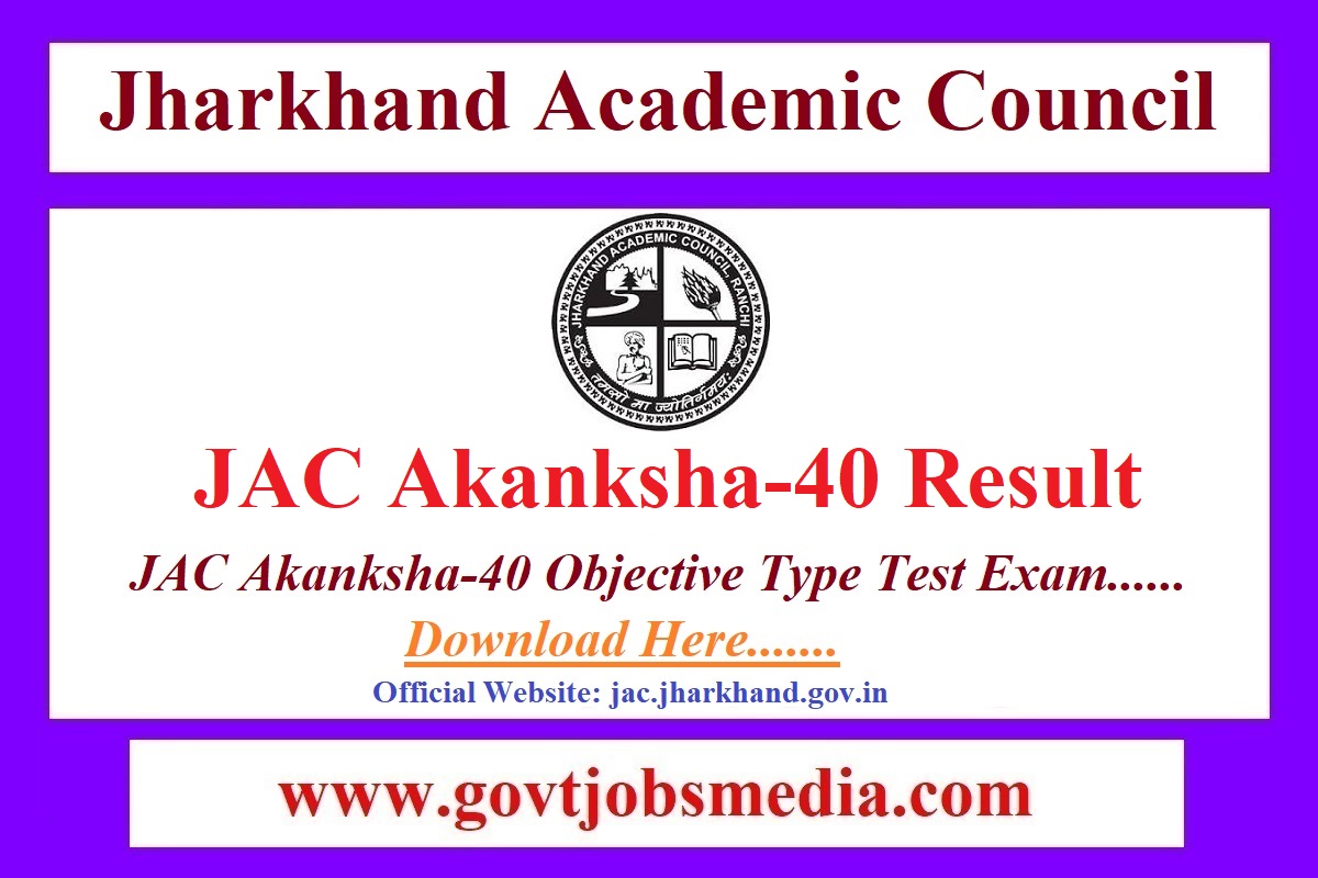 JAC Akanksha-40 Result