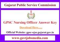 GPSC Nursing Officer Answer Key