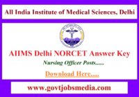 AIIMS Delhi NORCET Answer Key